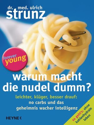 cover image of Warum macht die Nudel dumm?